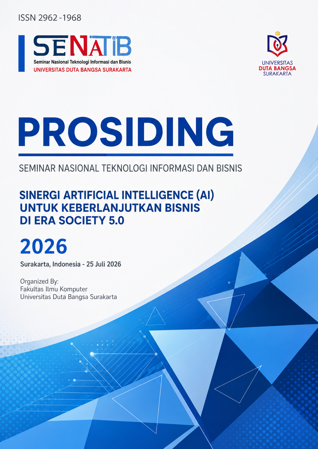 					View Prosiding Seminar Nasional Teknologi Informasi dan Bisnis (SENATIB) 2026
				