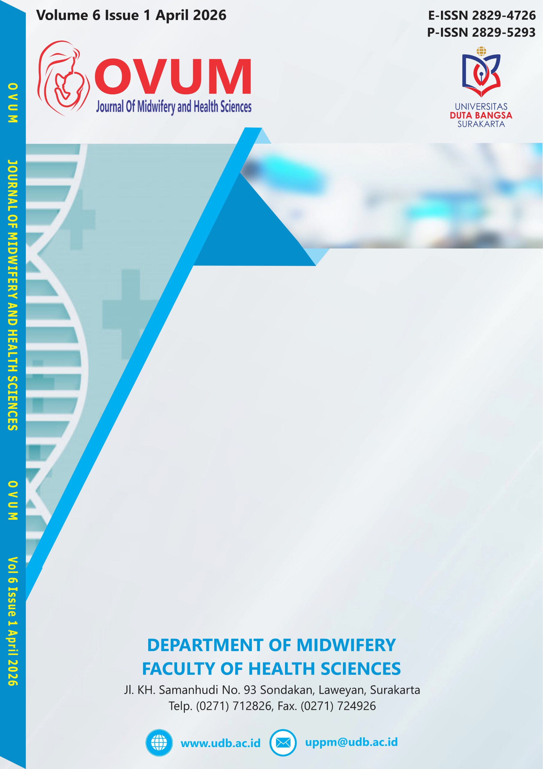 					View Vol. 6 No. 1 (2026): OVUM : Journal of Midwifery and Health Sciences
				