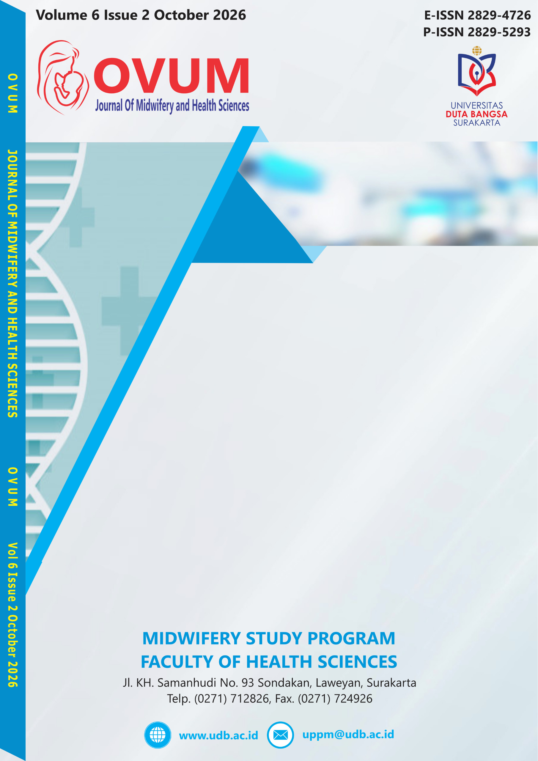 					View Vol. 6 No. 2 (2026): OVUM : Journal of Midwifery and Health Sciences
				